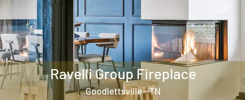  Ravelli Group Fireplace Goodlettsville - TN